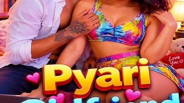 Pyari Girlfriend Triflicks Uncut Short Film thumbnail