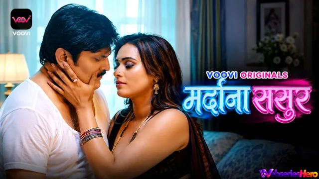 Mardana Sasur (Part 1) Voovi Hot Web Series thumbnail