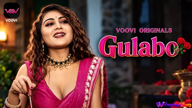 Gulabo (Part 1) Voovi Hot Web Series thumbnail