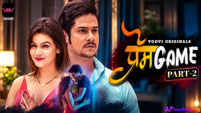 Prem Game (E03-E04) Voovi Hot Web Series thumbnail