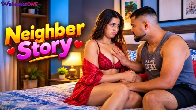 Neighber Story UnRated Uncut Short Film thumbnail