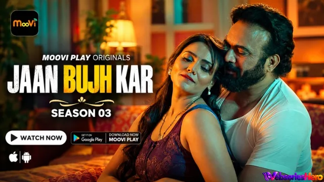 Jaan Bujh Kar Season 3 (E03-E04) Moovi Hot Web Series thumbnail