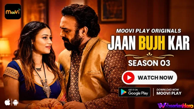 Jaan Bujh Kar Season 3 (E01-E02) Moovi Hot Web Series thumbnail