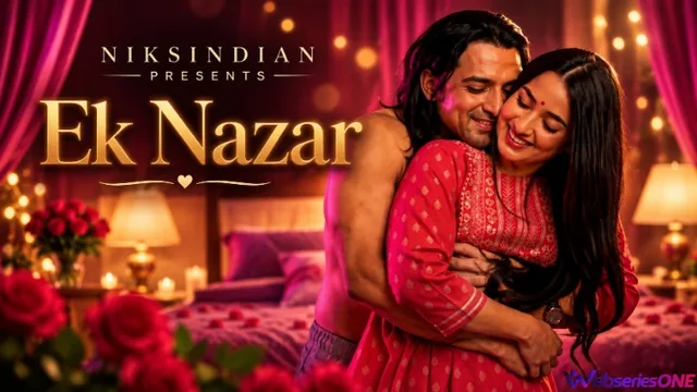 Ek Nazar NiksIndian Uncut Short Film thumbnail