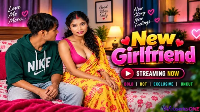 New Girlfriend UnRated Uncut Short Film thumbnail