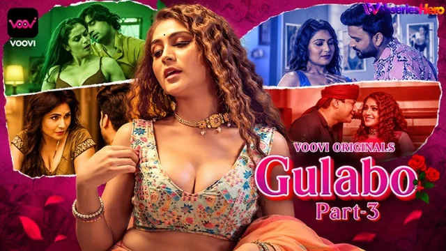 Gulabo (Part 3) Voovi Hot Web Series thumbnail