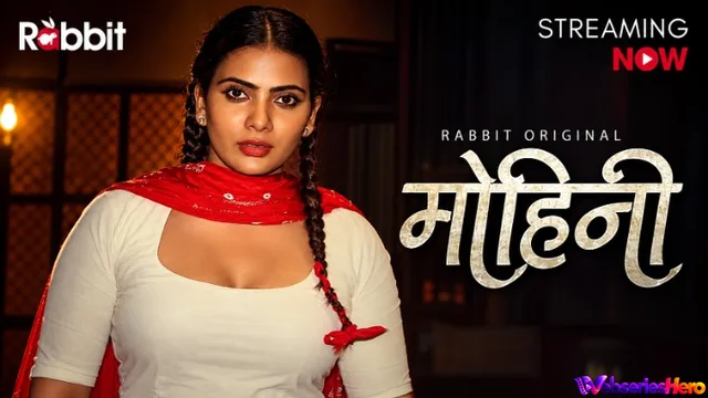 Mohini (E01) RabbitMovies Hot Web Series thumbnail