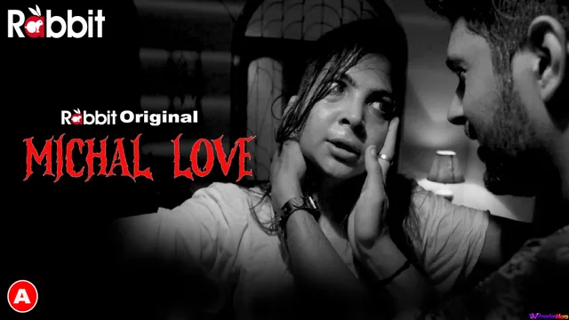 Michal Love (E03) RabbitMovies Hot Web Series thumbnail